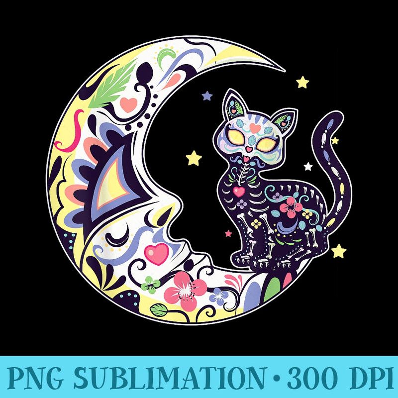 Cat And Moon Sugar Skull Dia De Los Muertos Day Of The Dead - PNG Image Download - Versatile And Customizable Designs
