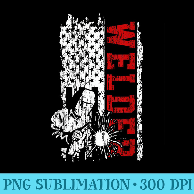 Welder T American Flag Patriotic Welding - Transparent PNG Design - Defying the Norms