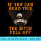 If You Can Read This The Bitch Fell Off Funny Biker Shi - PNG Image Download - Perfect for Personalization