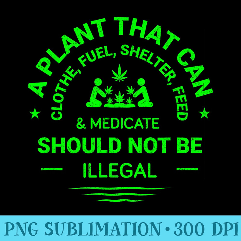 Weed Cannabis Medical Marijuana Clothing Pot Head - PNG Graphic Design - Stunning Sublimation Graphics