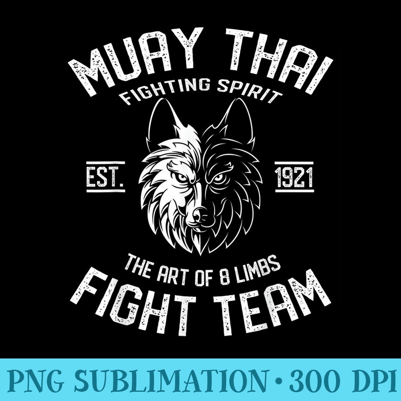 Muay Thai Wolf Fight Team Nak Muay, Kickboxing - PNG Image File Download - Vibrant and Eye-Catching Typography