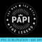 Graphic 365 Papi The Legend Grandpa Men Funny - Download PNG Graphic - Easy-To-Print And User-Friendly Designs