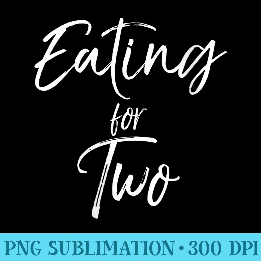 s Cute Pregnancy for Pregnant Funny Eating for Two - High Resolution PNG Clipart - Unleash Your Creativity