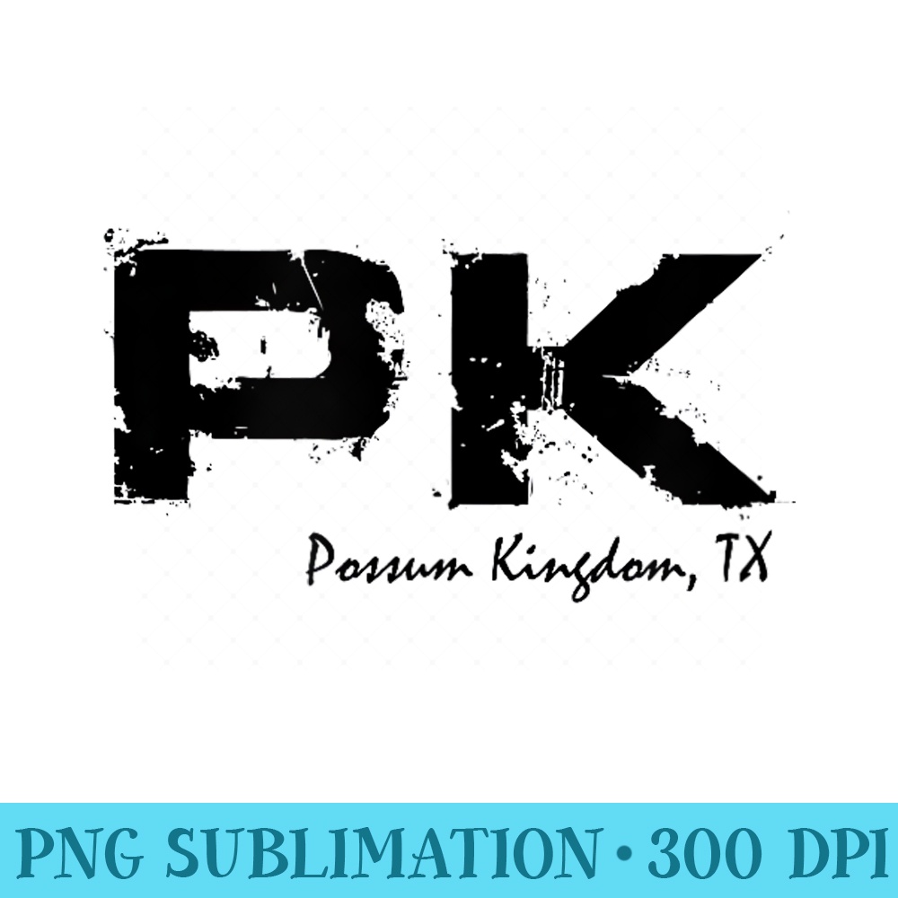 PK Possum Kingdom Lake Texas State Tshirt to Him Her - High Quality PNG Artwork - Defying the Norms