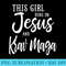 This Girl Runs On Jesus And Krav Maga Christian - Download Transparent PNG - Easy-To-Print And User-Friendly Designs