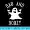 Bad And Boozy Ghost Drinks Wine Halloween - Shirt Illustration PNG - Unique And Exclusive Designs