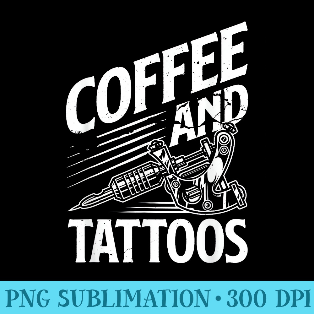Coffee Tattoo Lover Tattoos Tattoo Artist Tattooist - Transparent PNG Artwork - Defying the Norms