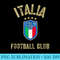 Italia Football Italian Soccer Novelty - Download PNG Artwork - Eco Friendly And Sustainable Digital Products