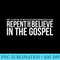 Repent And Believe In The Gospel Christian Bible - PNG Graphic Resource - Revolutionize Your Designs