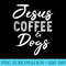 Women Christian Jesus Coffee and Dogs Funny Dog Lover - Download Transparent Artwork - Eco Friendly And Sustainable Digital Products