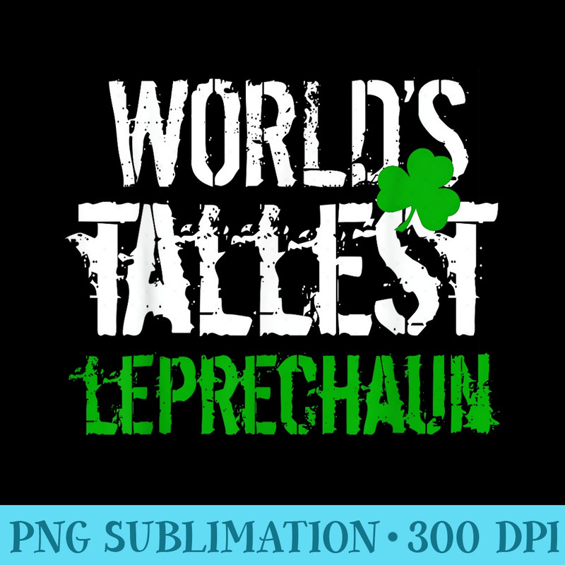 Worlds Tallest Leprechaun, Shamrock GreenClover Girl - High Quality PNG Picture - Boost Your Success with this Inspirational PNG Download