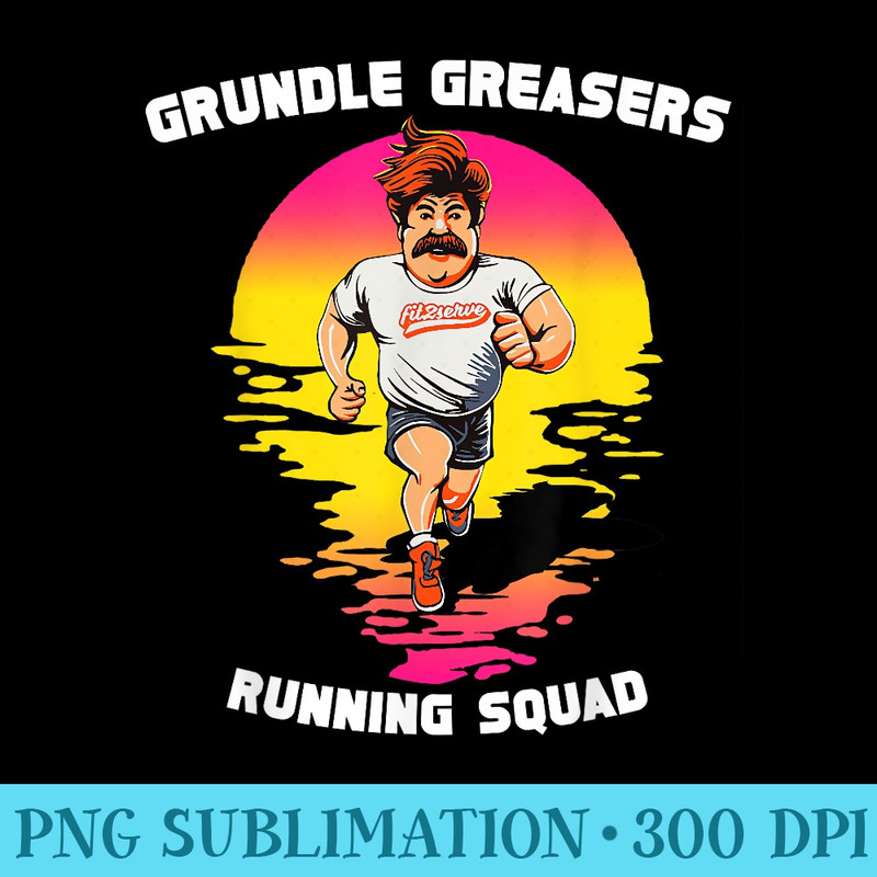 Grundle Greasers Running Squad Funny FIT2SERVE Jogging - Transparent PNG Design - Create with Confidence