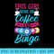 Womens Bingo Game This Girl Runs On Coffee And Bingo - Download Transparent Shirt - Create with Confidence