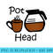 Womens Coffee Funny Coffee t Pot Head Coffee Lovers - High Resolution PNG Collection - Unlock Vibrant Sublimation Designs