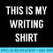 This Is My Writing  T for Writers - Transparent PNG Resource - Vibrant and Eye-Catching Typography