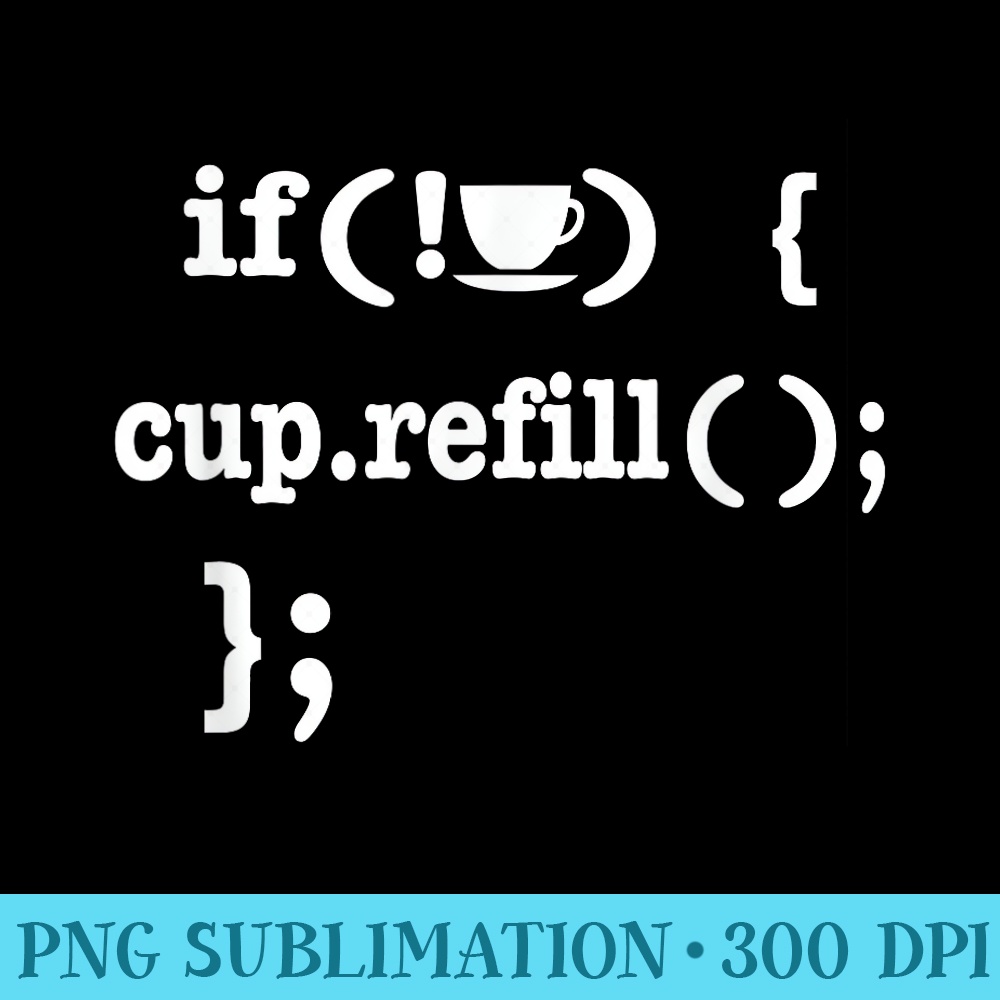 Cool Coffee Coding T - Download Transparent PNG - Transform Your Sublimation Creations