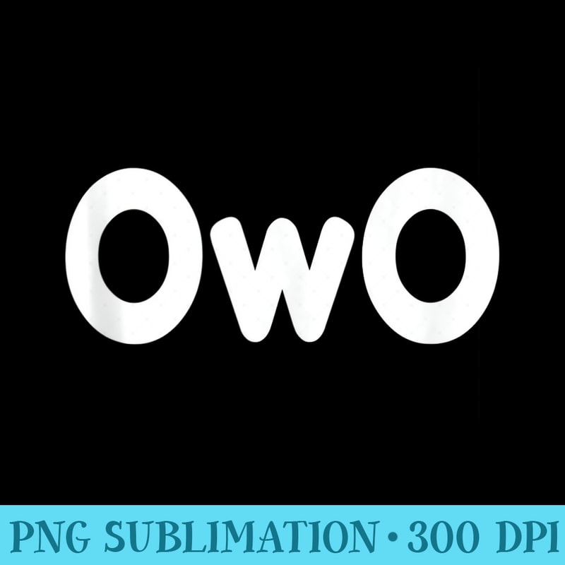 OwO Anime Whats This Meme Exclusive PNG Designs Inspire Uplift Owo anime whats this meme exclusive png designs inspire uplift