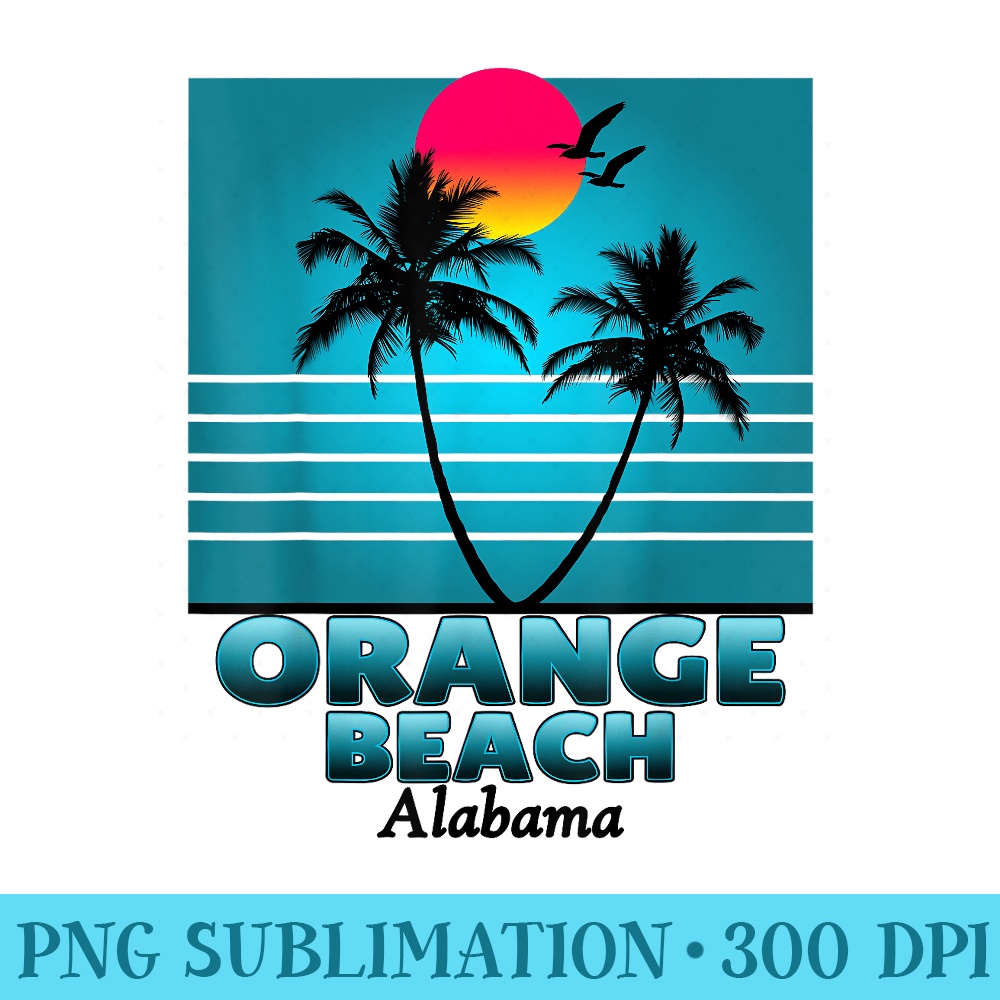 Orange Beach Alabama Holiday Retro Vintage T - Sublimation PNG Designs - Create with Confidence