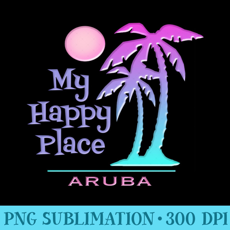 Aruba Souvenir Palm Tree Happy Beach - Sublimation PNG Designs - Revolutionize Your Designs
