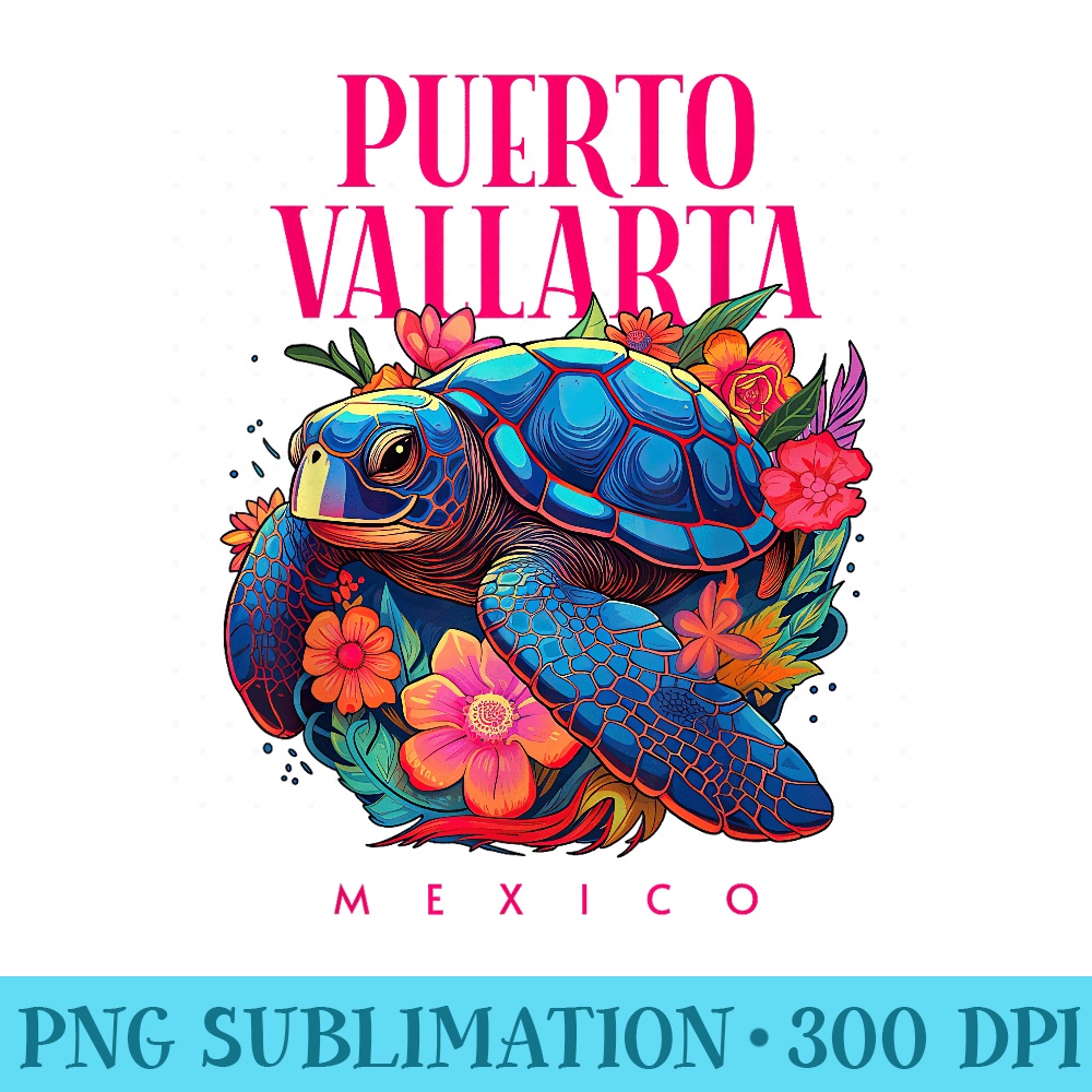 Puerto Vallarta Mexico Floral Beach Turtle Souvenir - Mug Sublimation PNG - Premium Quality PNG Artwork