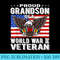 Proud Grandson Of A World War 2 Veteran Patriotic WW2 - Transparent Shirt Design - Perfect for Sublimation Art