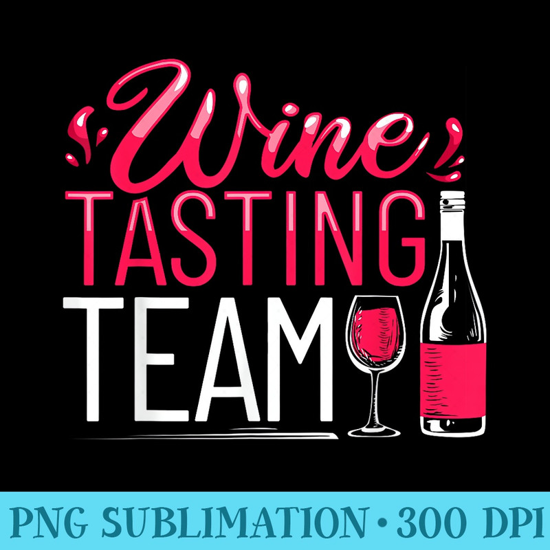 Wine Tasting Outfit Wine Connoisseur Wine Tasting Team - Shirt Mockup Download - High Resolution And Print-Ready Designs
