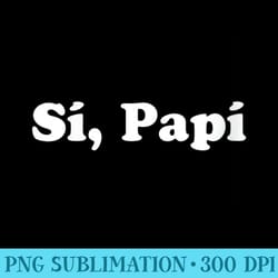 s si papi latina yes daddy kinky bdsm - png download icon