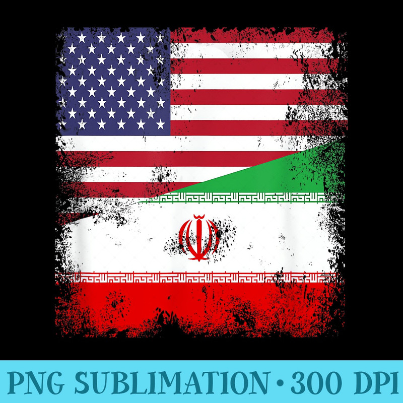 Half Iranian Flag T Vintage Iran USA - Sublimation PNG download - Instantly Transform Your Sublimation Projects