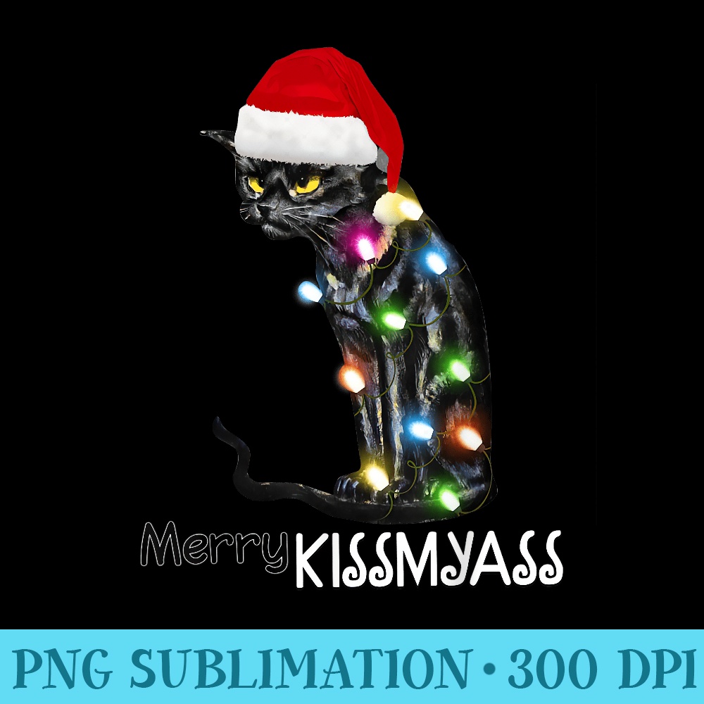 Funny Black Cat Merry Kissmyass Xmas Pajamas Chritsmas - High Resolution PNG Designs - Enhance Your Apparel with Stunning Detail