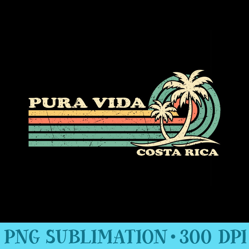 Retro Vintage Family Vacation Costa Rica Pura Vida Beach - Printable PNG Images - Lifetime Access To Purchased Files