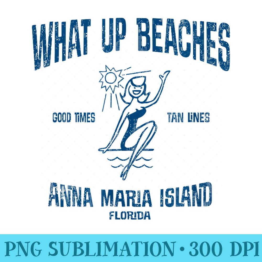 Anna Maria Island Florida T Funny Vintage Beaches - High Resolution PNG Designs - Perfect for Sublimation Mastery