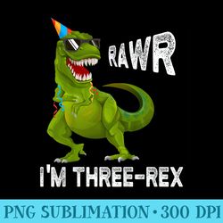 three rex trex birthday shirt 3 yrs old - fashionable shirt design