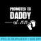Promoted to Daddy 2020 Soon to be Dad Husband Baby - Sublimation patterns PNG - Unleash Your Inner Rebellion