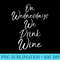 Womens Cute Matching Wine Club On Wednesdays We Drink Wine - PNG Art Files - Instantly Transform Your Sublimation Projects