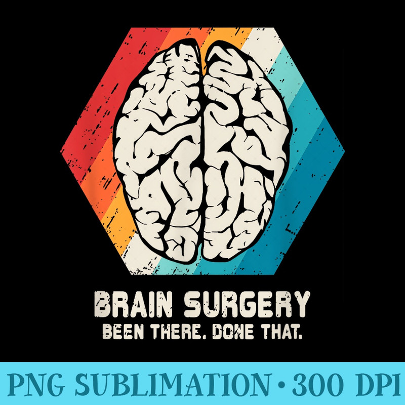 Brain Surgery Survivor Post Cancer Tumor Recovery - Sublimation PNG download - Spice Up Your Sublimation Projects