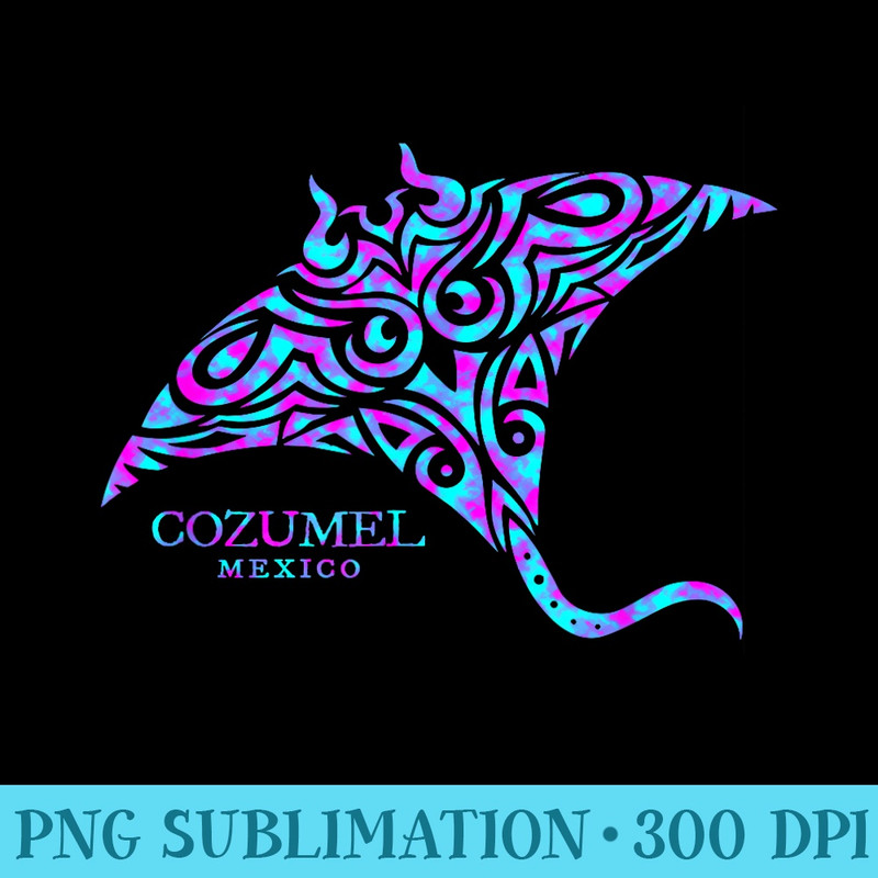 Cozumel Mexico Stingray Womens Mens Girls Souvenir - PNG Download - Lifetime Access To Purchased Files