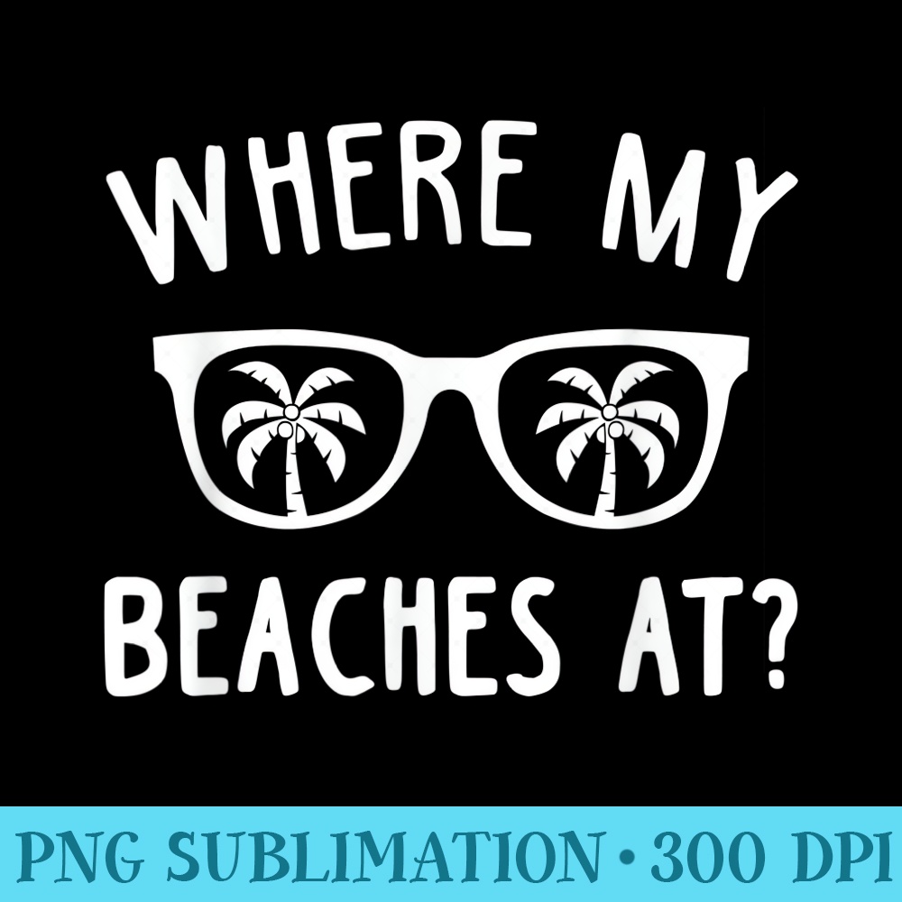 Funny Family Vacation Summer Holiday Beach Idea Travel - Trendy PNG Designs - Transform Your Sublimation Creations