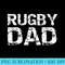 Distressed Rugby Father for Dads Vintage Rugby Dad - Shirt Print PNG - Unleash Your Inner Rebellion