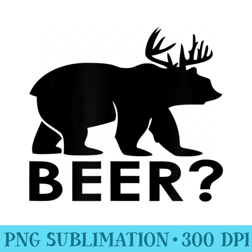 Funny Drinking Bear Deer BEER Funny - High Quality PNG Files - Quick And Seamless Download Process
