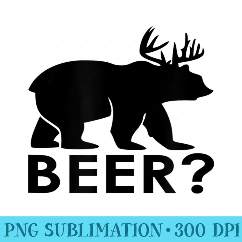 Funny Drinking Bear Deer BEER Funny - High Quality PNG Files - Quick And Seamless Download Process