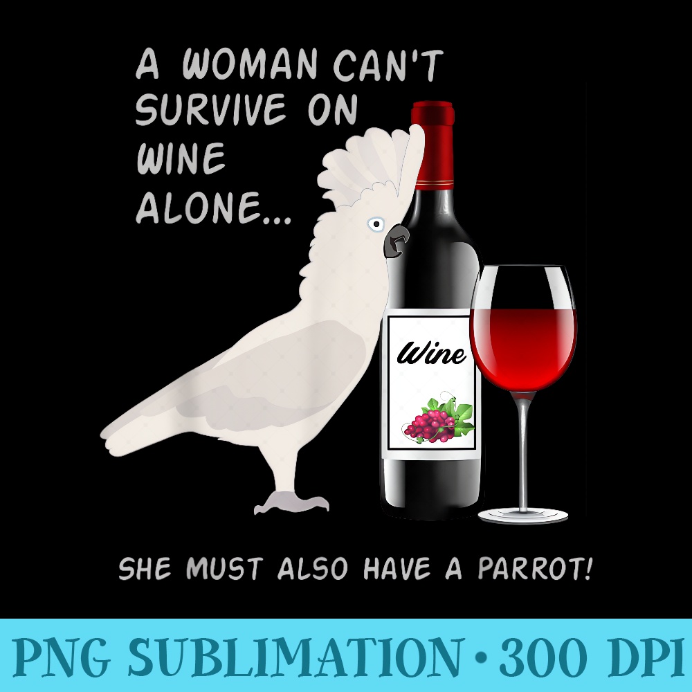 Umbrella Cockatoo Parrot Wine Loving Drinking - Sublimation PNG download - Perfect for Sublimation Art