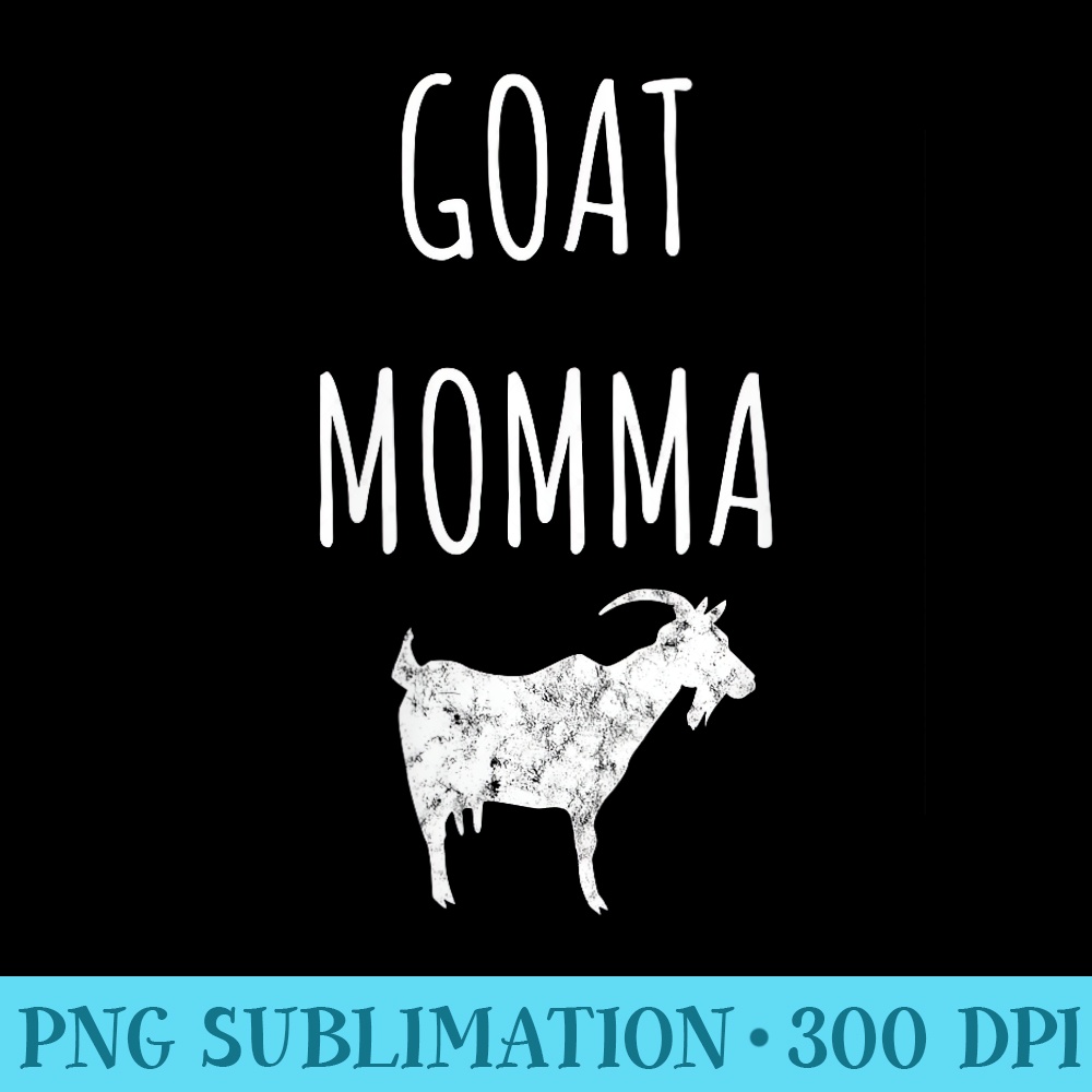 s Goat Momma Mom Mother Goat Yoga Farm Farming Day Cute Fun - PNG design downloads - Boost Your Success with this Inspirational PNG Download