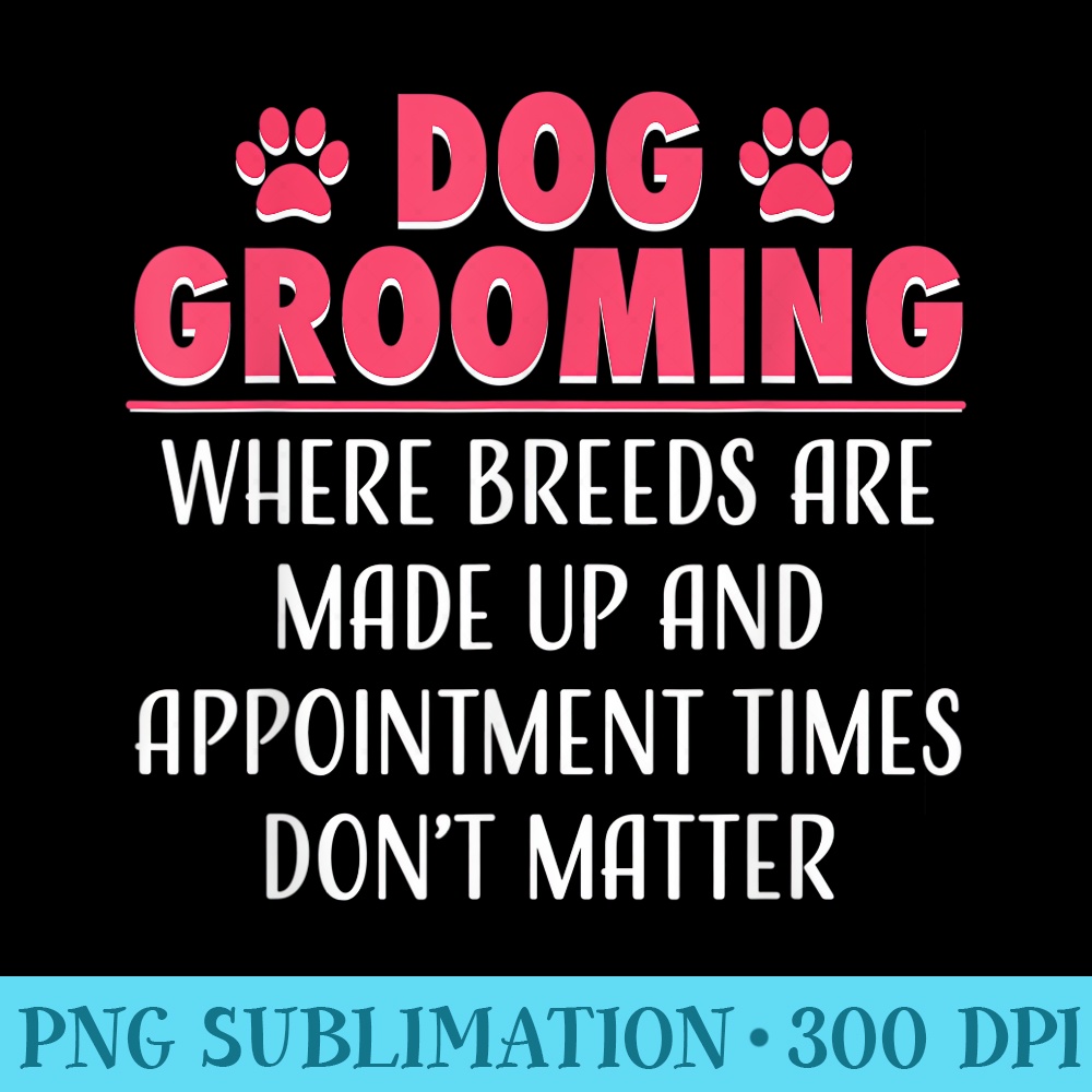 Dog Grooming for Funny Sarcastic Groomer - Shirt Mockup Download - Bring Your Designs to Life