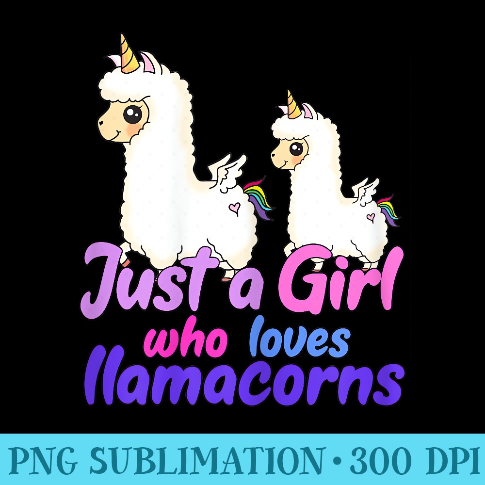 Just A Girl Who Loves llamacorns - Shirt Graphic Resources - Instant Access To Downloadable Files