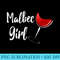 Malbec Malbec Girl T Malbec Wine Drinker - Trendy PNG Designs - Unique And Exclusive Designs