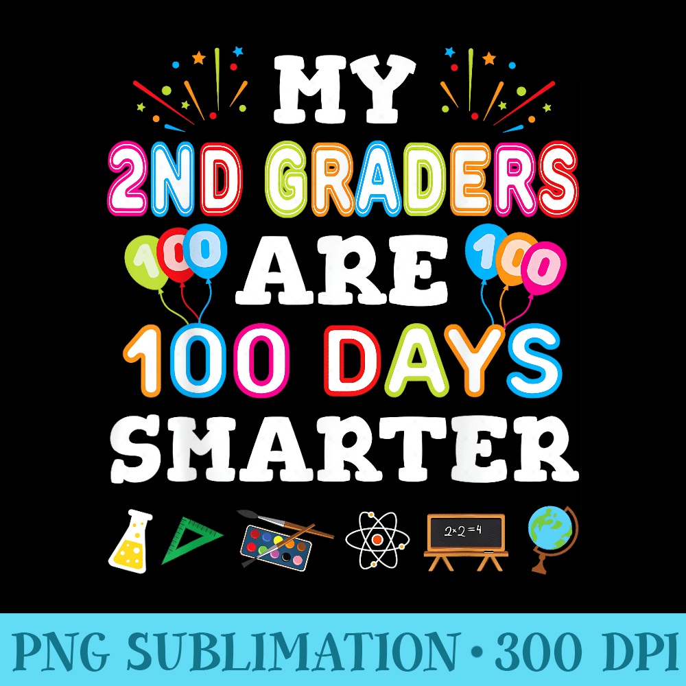100th Day Of School For 2nd Grade Teacher - PNG Download Database - Bold & Eye-catching