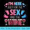 Womens Im Here Just For The Sex And The Wine Funny Gender Reveal - Shirt Vector Illustration - Instantly Transform Your Sublimation Projects