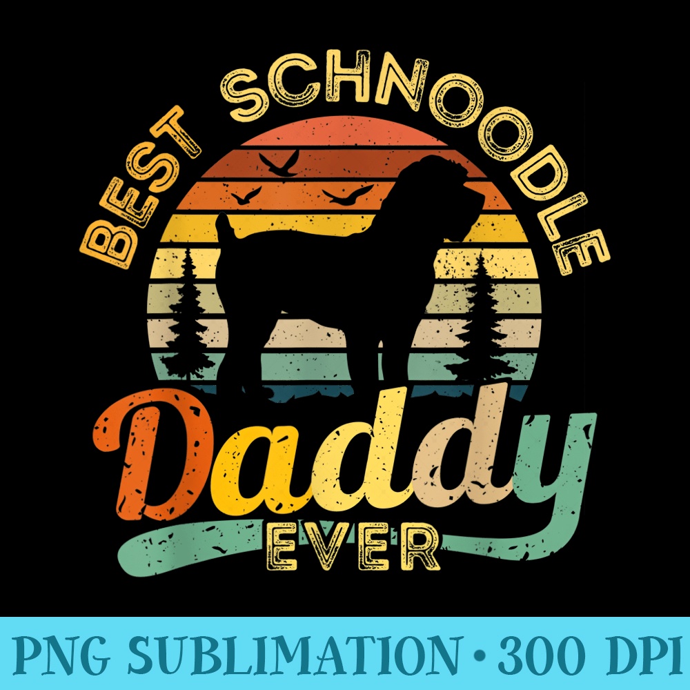Schnoodle Dad Best Daddy Dog Lover Retro Vintage - PNG Download Vector - Spice Up Your Sublimation Projects