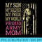 My Son My Soldier Hero Proud Army Mom US Military Mother - High Resolution PNG Download - Perfect for Sublimation Art