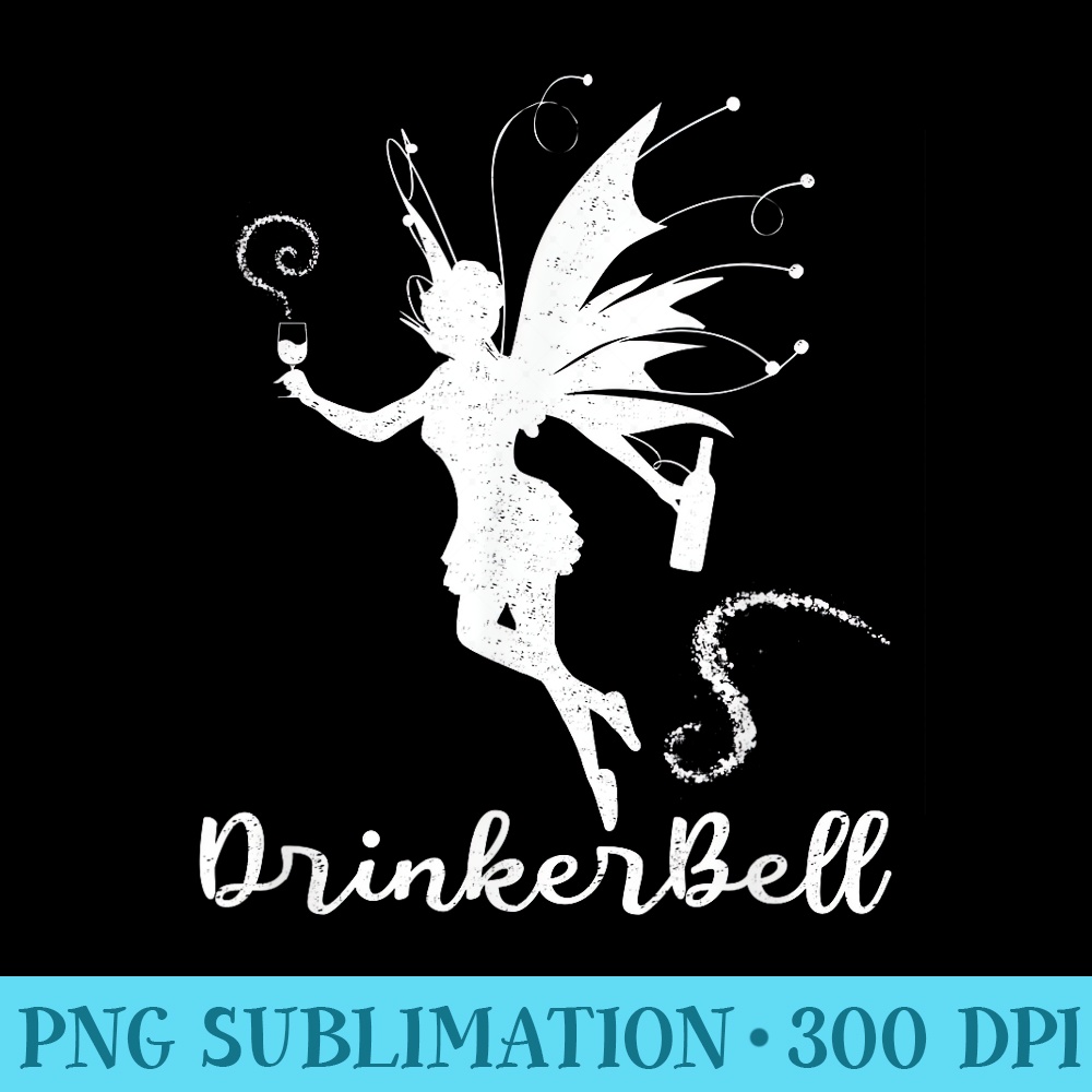 Drinkerbell Wine Drinking Fairy Funny Bachelorette Party - PNG design downloads - Instant Access To Downloadable Files
